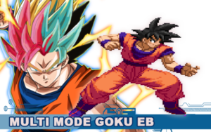 Multi Modes Goku EB